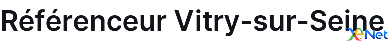 Référenceur Vitry-sur-Seine